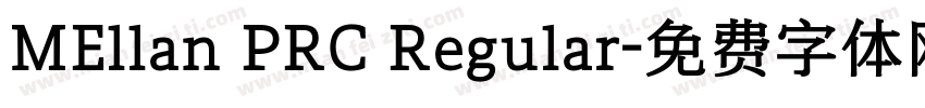 MEllan PRC Regular字体转换